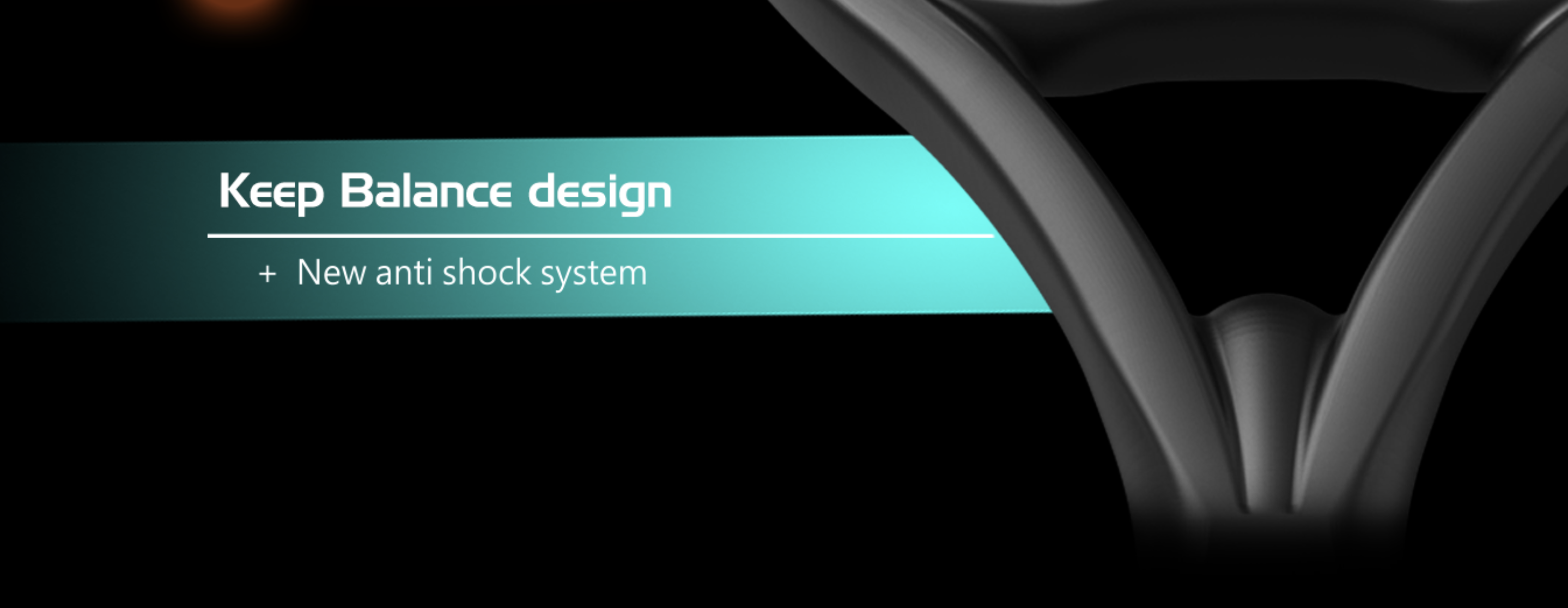 Keep balance design with anti-shock system